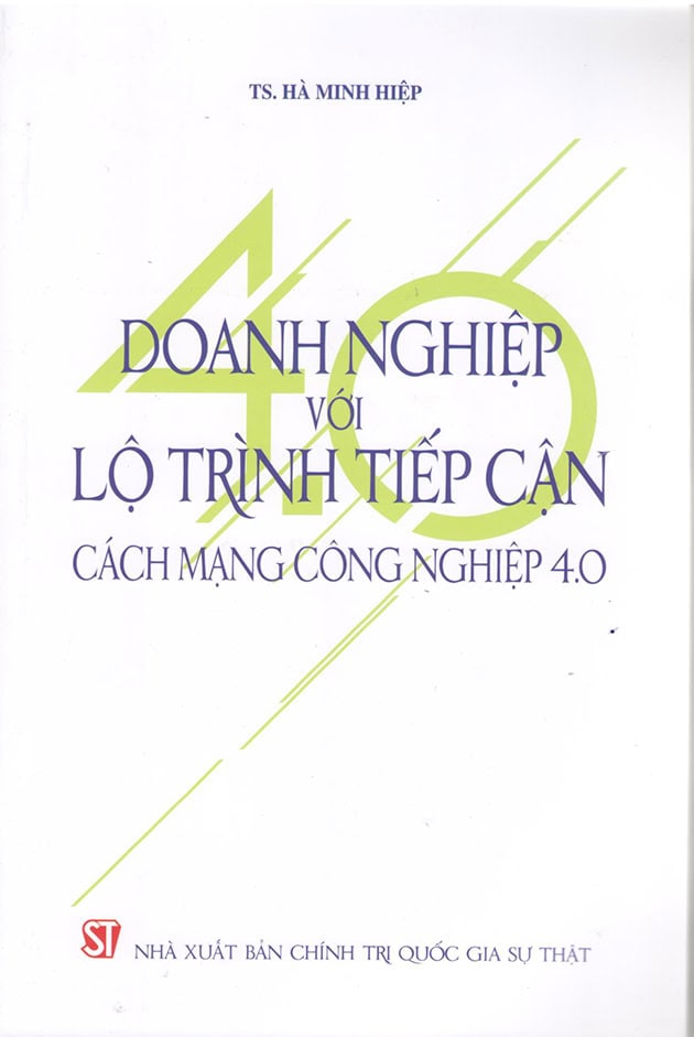 Doanh nghiệp với lộ trình tiếp cận Cách mạng công nghiệp 4.0