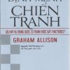 Định mệnh chiến tranh - Liệu mỹ và Trung Quốc có tránh được bẫy Thucydides?