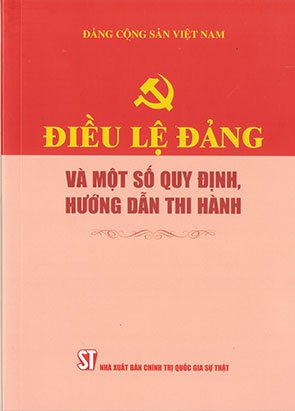 Điều lệ Đảng và một số quy định, hướng dẫn thi hành