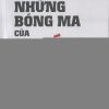 NHỮNG BÓNG MA CỦA MÁC (SÁCH THAM KHẢO)