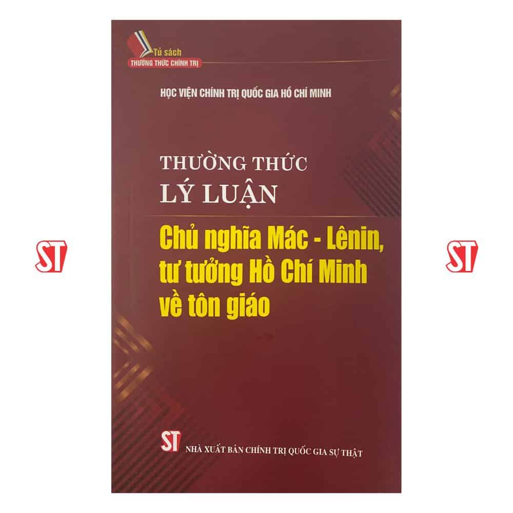 Thường thức lý luận Chủ nghĩa Mác - Lênin, tư tưởng Hồ Chí Minh về tôn giáo