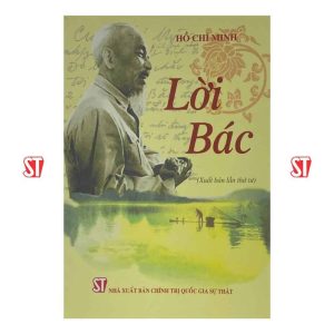 Lời Bác (Xuất bản lần thứ tư)