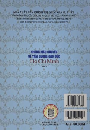 Alternative view of Những mẩu chuyện về tấm gương đạo đức Hồ Chí Minh (tập 2)