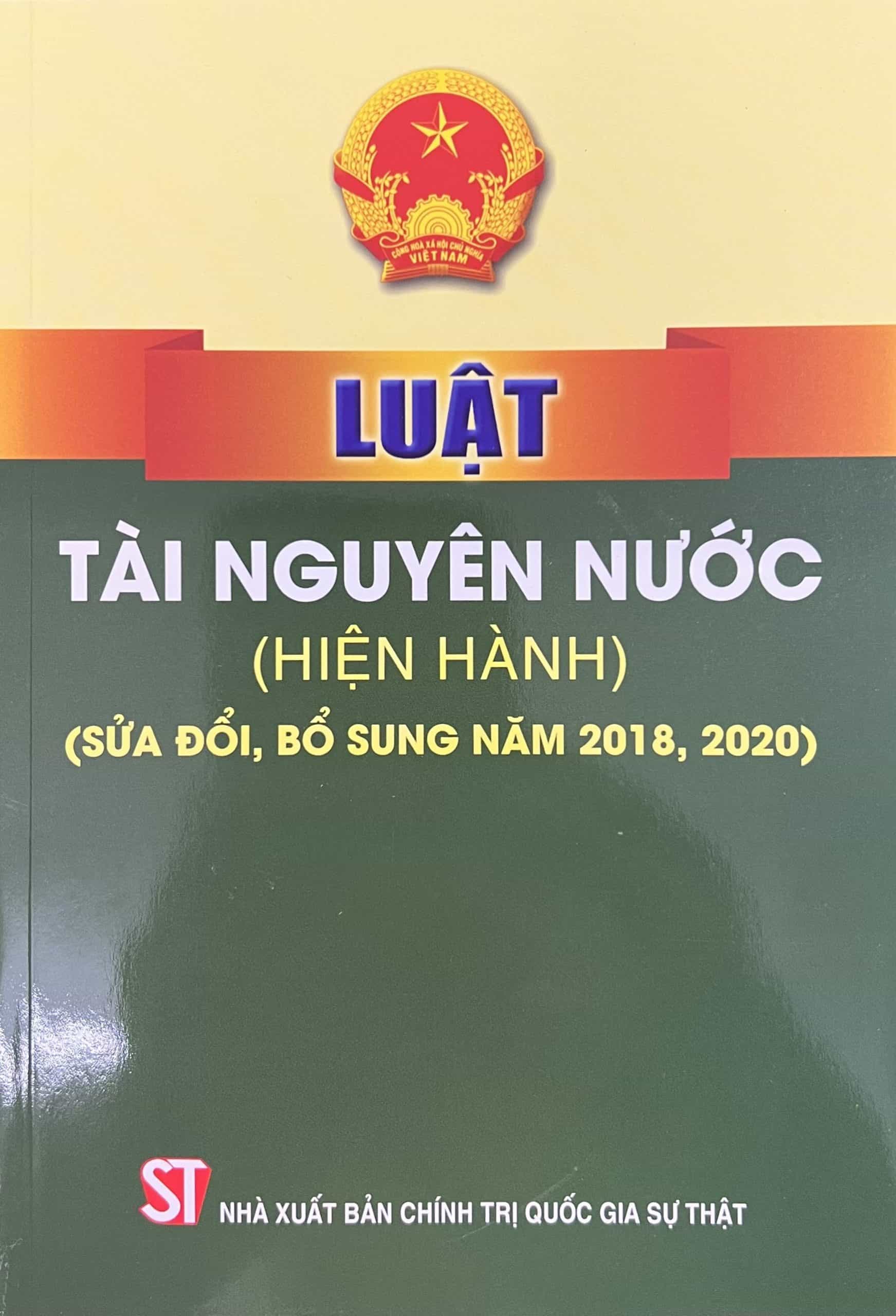 LUẬT TÀI NGUYÊN NƯỚC (HIỆN HÀNH)(SỬA ĐỔI, BỔ SUNG NĂM 2018,2020)