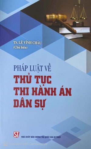Pháp luật về thủ tục thi hành án dân sự