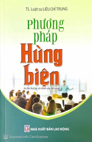 Phương pháp hùng biện (In lần thứ ba, có chỉnh sửa, bổ sung)