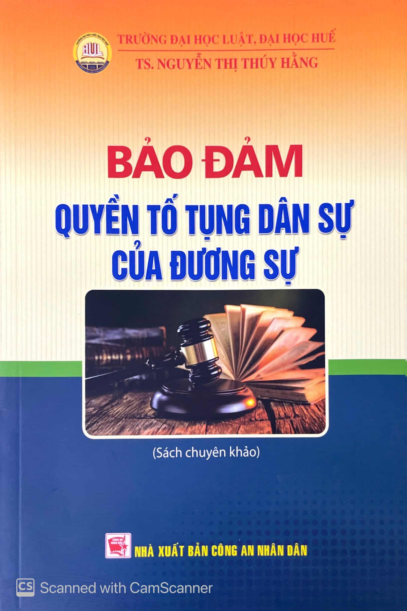 Bảo đảm quyền tố tụng dân sự của đương sự - NXB CAND