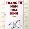 Trang tử Nam Hoa Kinh - Tập 1 (In lần thứ 6)