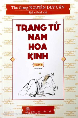 Trang tử Nam Hoa Kinh - Tập 1 (In lần thứ 6)