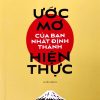 Ước mơ của bạn nhất định thành hiện thực (In lần thứ 13)