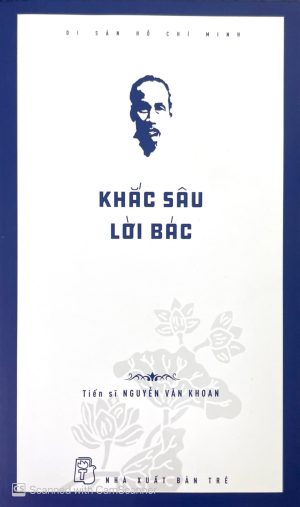 Khắc sâu lời Bác