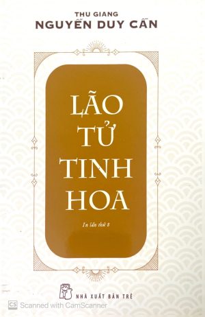Lão tử tinh hoa (In lần thứ 8)