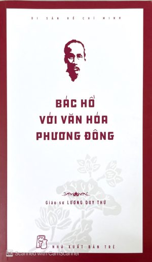 Bác Hồ với văn hóa Phương Đông