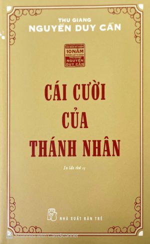 Cái cười của thánh nhân (In lần thứ 15)