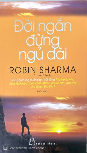 Đời ngắn đừng ngủ dài