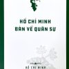 Hồ Chí minh bàn về quân sự