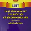 Luật hoạt động giám sát của Quốc hội và Hội đồng nhân dân (hiện hành) (sửa đổi năm 2023)
