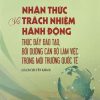 Nhận thức và trách nhiệm hành động thúc đẩy đào tạo, bồi dưỡng cán bộ làm việc trong môi trường quốc tế (sách chuyên khảo)