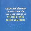 Chiến lược đối ngoại của các nước lớn trong bối cảnh thế giới hiện nay sự kết hợp các công cụ địa kinh tế và địa chính trị