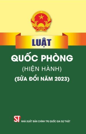 Luật quốc phòng (hiện hành) (sửa đổi năm 2023)