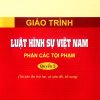 Giáo trình luật hình sự Việt Nam (Phần các tội phạm) - Quyển 2 (tái bản lần thứ hai, có sửa đổi, bổ sung)