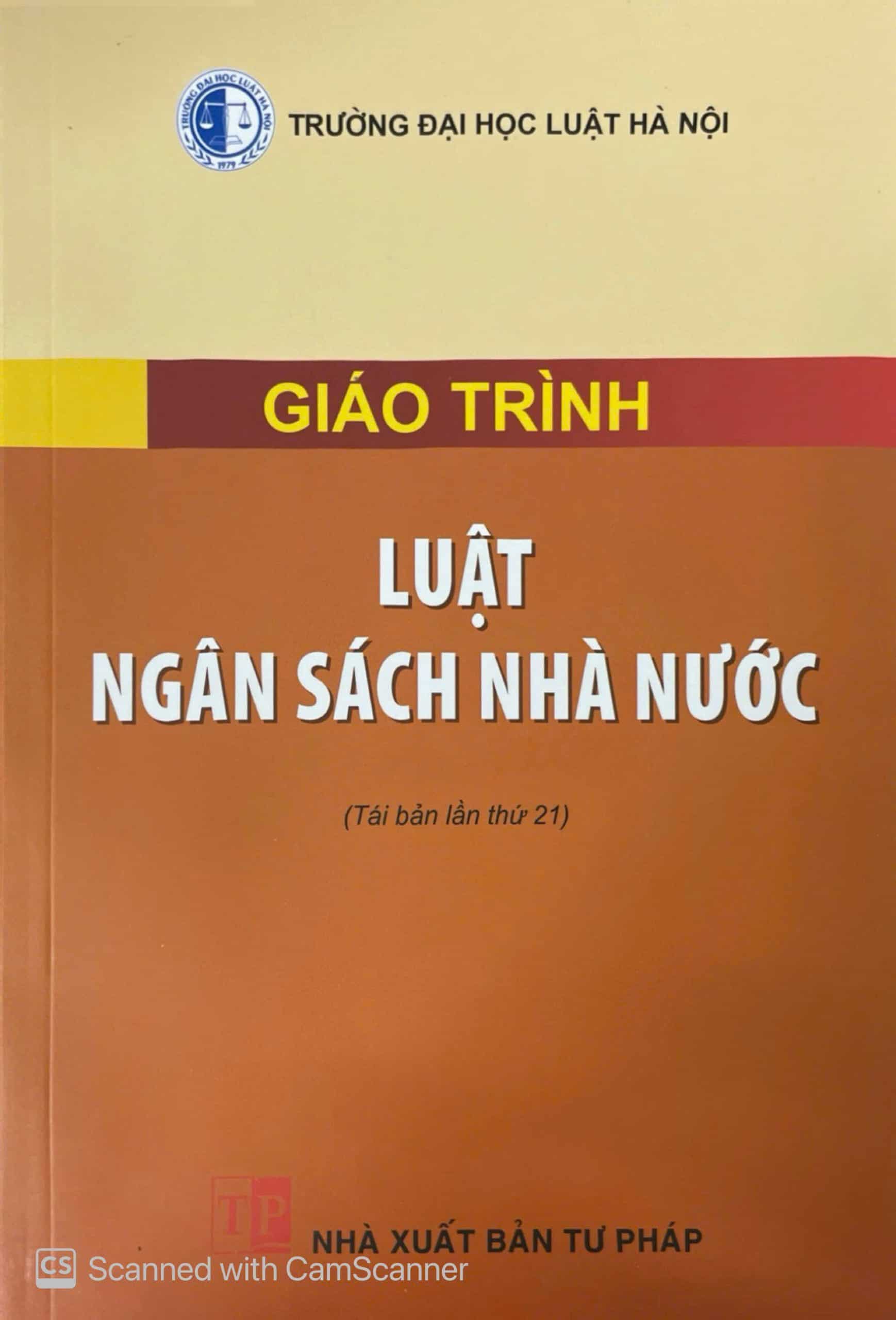 Giáo trình luật ngân sách nhà nước (tái bản lần thứ 21)