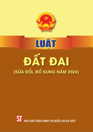Luật đất đai (sửa đổi, bổ sung năm 2024)