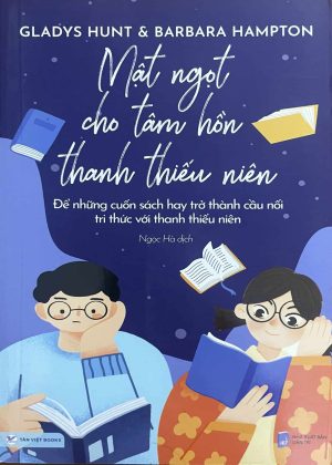 Mật ngọt cho tâm hồn thanh thiếu niên
