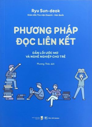 Phương pháp đọc liên kết dẫn lối ước mơ và nghề nghiệp cho trẻ