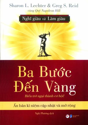 Ba bước đến vàng, biến trở ngại thành cơ hội