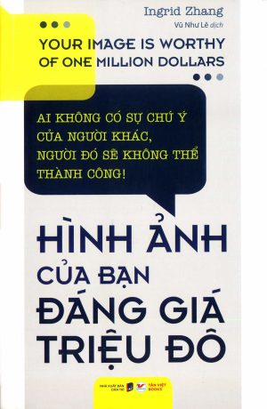 Hình ảnh của bạn đáng giá triệu đô