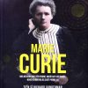 Marie Curie nhà nữ khoa học tiên phong, người đạt giải nobel, người khám phá ra chất phóng xạ