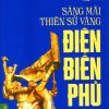 Sáng mãi thiên sử vàng Điện Biên Phủ