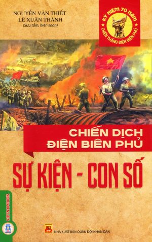 Chiến dịch Điện Biên Phủ, sự kiện - con số