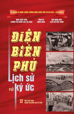 Điện Biên Phủ lịch sử và ký ức