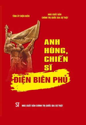 Anh hùng, chiến sĩ Điện Biên Phủ