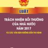Luật trách nhiệm bồi thường của nhà nước năm 2017 và các văn bản hướng dẫn thi hành