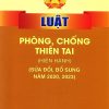 Luật phòng, chống thiên tai (hiện hành) (sửa đổi, bổ sung năm 2020, 2023)