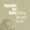 Nguyễn An Ninh - "Không ăn mày tự do"