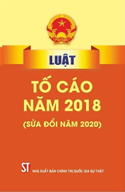 Luật tố cáo năm 2018 (sửa đổi, bổ sung năm 2020)