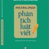 Phương pháp phân tích luật viết (xuất bản lần thứ năm, có sửa chữa, bổ sung)