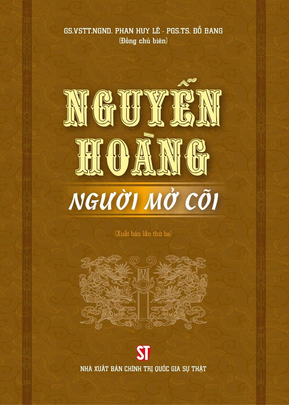 Nguyễn Hoàng – Người mở cõi (xuất bản lần thứ ba)