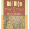 Bùi Viện với cuộc Duy Tân của Triều Tự Đức