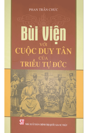 Bùi Viện với cuộc Duy Tân của Triều Tự Đức