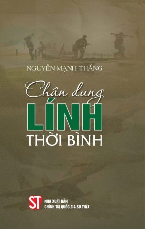 Chân dung lính thời bình