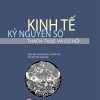Kinh tế kỷ nguyên số thách thức và cơ hội (xuất bản lần thứ hai)