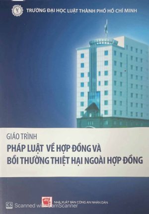 Giáo trình pháp luật về hợp đồng và bồi thường thiệt hại ngoài hợp đồng