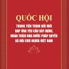 Quốc hội trong tiến trình đổi mới đáp ứng yêu cầu xây dựng, hoàn thiện Nhà nước pháp quyền xã hội chủ nghĩa Việt Nam