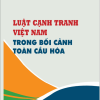 Luật cạnh tranh Việt Nam trong bối cảnh toàn cầu hóa