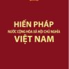 Hiến Pháp Nước Cộng Hòa Xã Hội Chủ Nghĩa Việt Nam